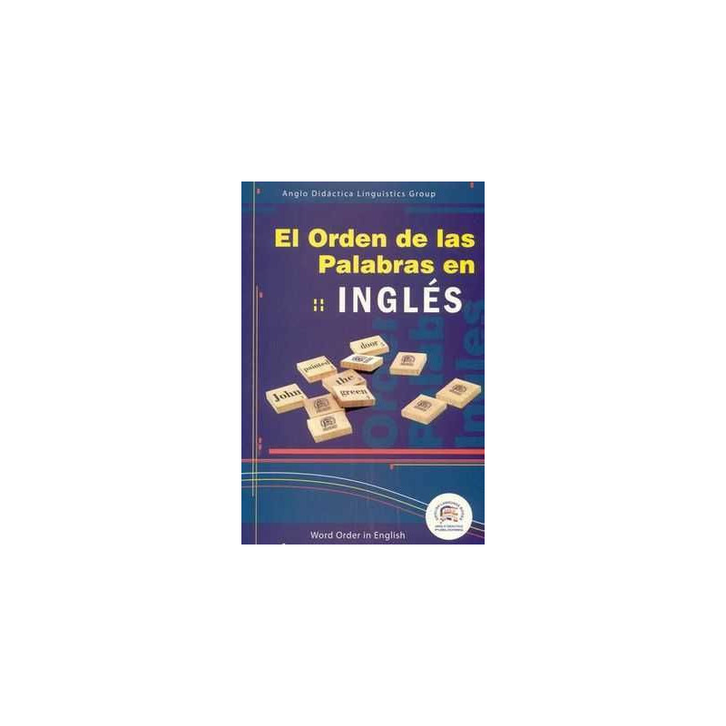 Orden de las Palabras en Ingles