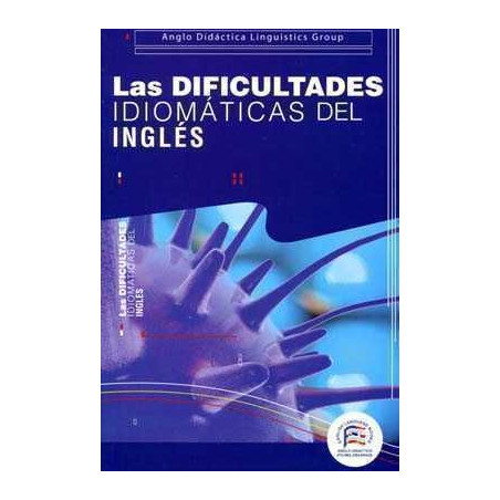 Dificultades Idiomaticas  del Ingles