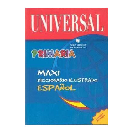 Diccionario Primaria Español Maxi Ilustrado