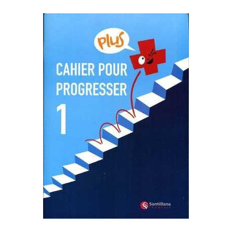 Cahier pour Progresser plus 1 ESO