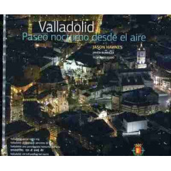 Valladolid Paseo Nocturno Desde el Aire (multilingue) HB