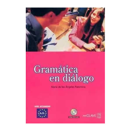 Gramatica en Dialogo A2-B1 Intermedio + cd audio