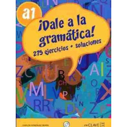 Dale a la Gramática A1 + Cd Audio 275 ejer. + soluciones