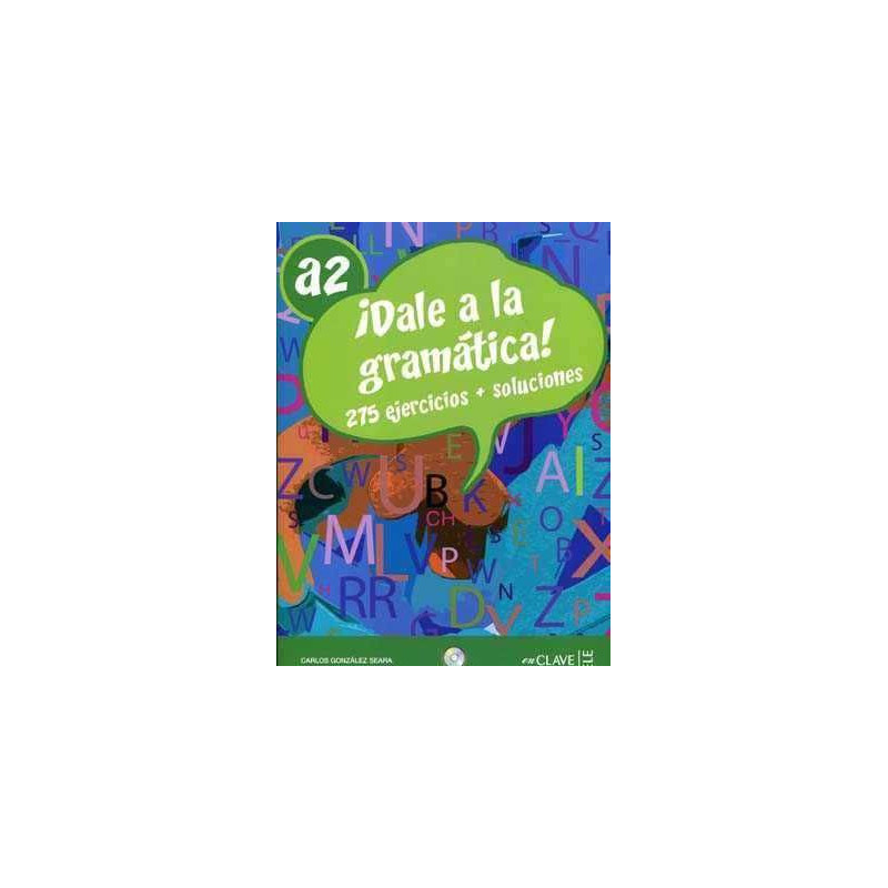 Dale a la Gramática A2 + Cd audio 275 ejer. + soluciones