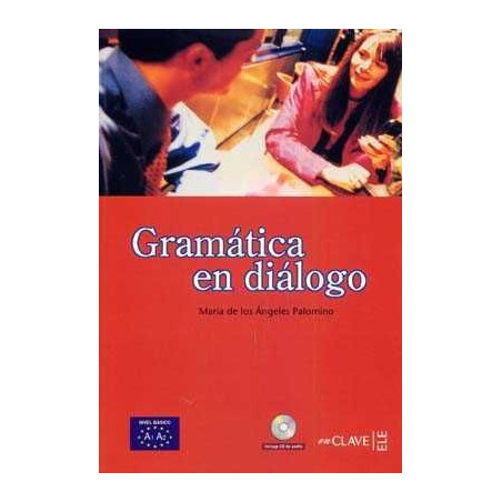 Gramatica en Dialogo A1-A2 Iniciacion + cd audio