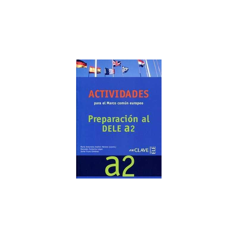 Actividades para el MCE A2 Preparacion DELE libro + cd audio