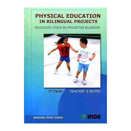 Physical Education In Bilingual Projects 1st Cycle + Teacher´s Notes