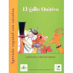 Aprendo Español con Cuentos : Gallo Quirico