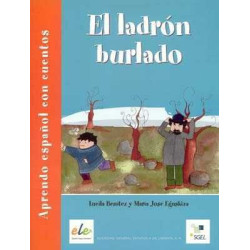 Aprendo Español con Cuentos : Ladron Burlado