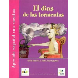 Aprendo Español con Cuentos : Dios de las Tormentas