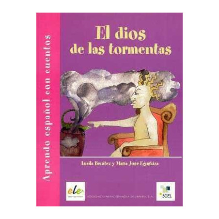 Aprendo Español con Cuentos : Dios de las Tormentas