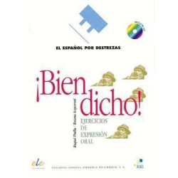 Español por Destrezas : Bien Dicho alumno + cd audio