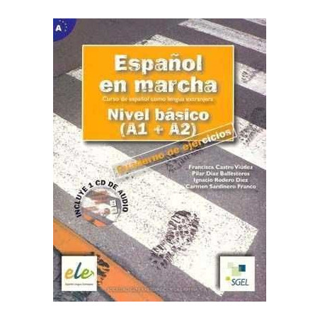 Español en Marcha Basico (A1+A2) ejercicios + cd audio