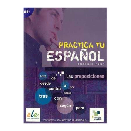 Preposiciones B1 Practica tu español