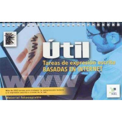 Util : Tareas de Expresion Escrita basadas en Internet Fotocopiable