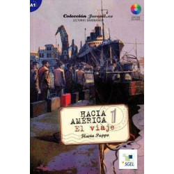 Hacia America 1 A1 : Viaje + cd audio