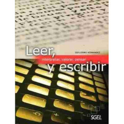 Leer Y Escribir (interpretar, valorar, pensar)