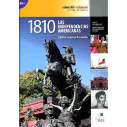 1810 Independencias Americanas Nivel intermedio B1+