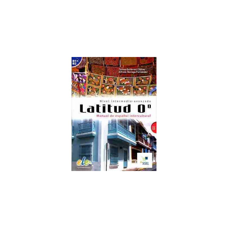 Latitud 0º B1 - B2  Español Intercultural + Cd audio