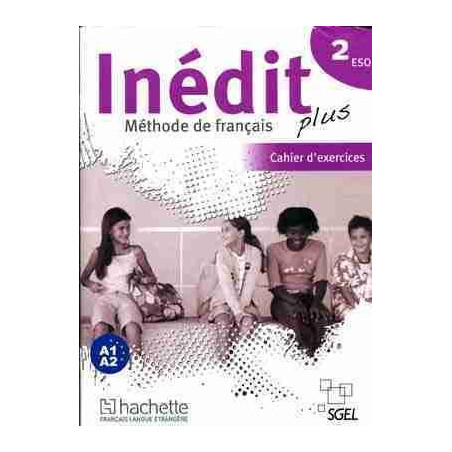 Inédit plus 2 ESO A1- A2 Cahier de l´Eleve + 2 Tes Delf