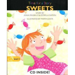 Time for a Story : Sweets + cd audio level 1