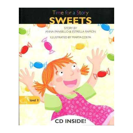 Time for a Story : Sweets + cd audio level 1