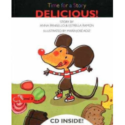 Time for a Story : Delicious ! + cd audio level 3