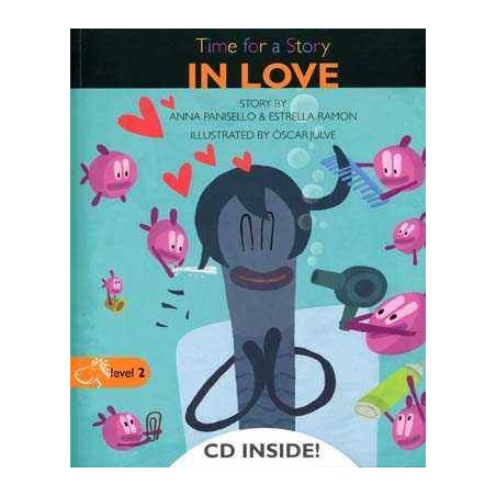 Time for a Story : In Love + cd audio level 2