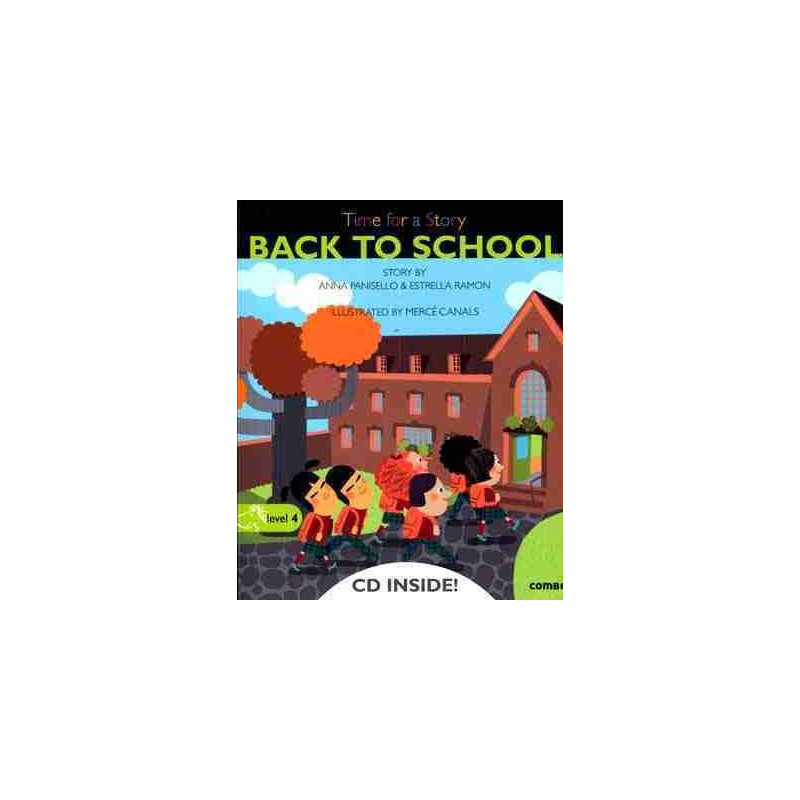 Time for a Story : Back to School + CD audio level 4