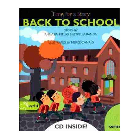 Time for a Story : Back to School + CD audio level 4