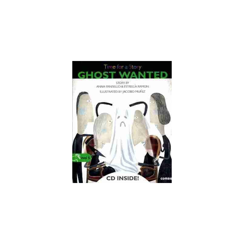 Time for a Story : Ghost Wanted + CD audio level 5