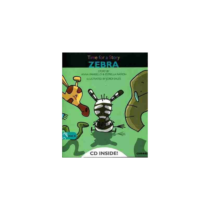 Time for a Story : Zebra + CD audio level 6