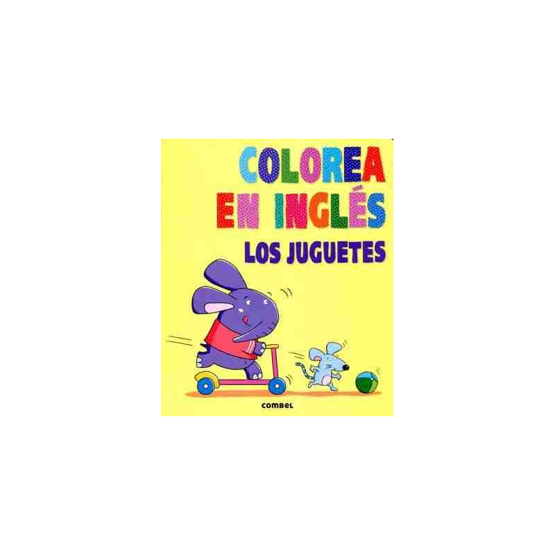 Colorea en Ingles : Los Juguetes