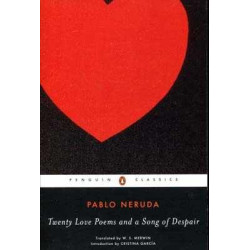 Twenty Love Poems and a Song Despair Bilingue Español Ingles