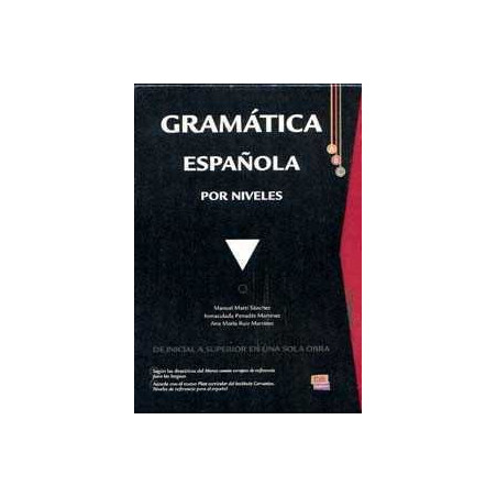 Gramatica Española por Niveles A1/C2 2 vol