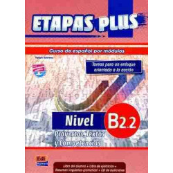 Etapas Plus B2.2 Alumno + Ejercicios + cd audio (Proyectos Textos y Competencias)