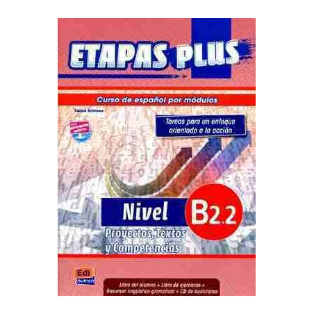 Etapas Plus B2.2 Alumno + Ejercicios + cd audio (Proyectos Textos y Competencias)