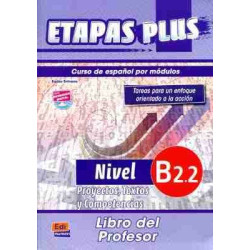 Etapas Plus B2.2 Profesor ( Proyectos , Textos y Competencias )