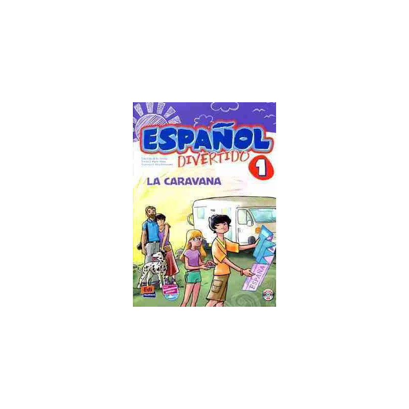 Español Divertido 1 . La Caravana