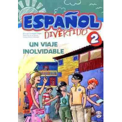 Español Divertido 2 . Un viaje Inolvidable