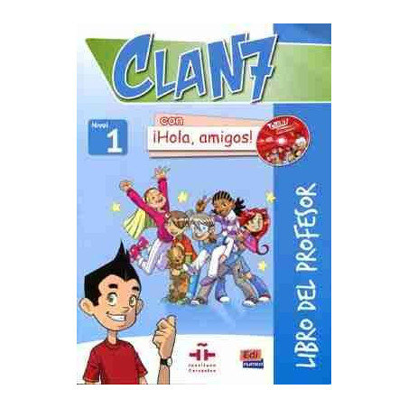 Clan 7 con Hola Amigos 1 Profesor + Cd - rom + Cd audio