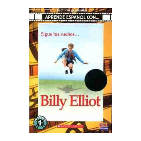 Aprende Español con : Billy Elliot A1 + Cd audio