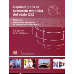 Español para el Comercio Mundial del Siglo XXI B2-C1 Claves