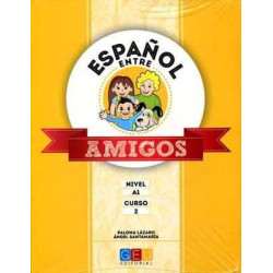 Español entre Amigos A1 Curso 2 Alumno