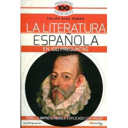 Literatura Española en 100 Preguntas