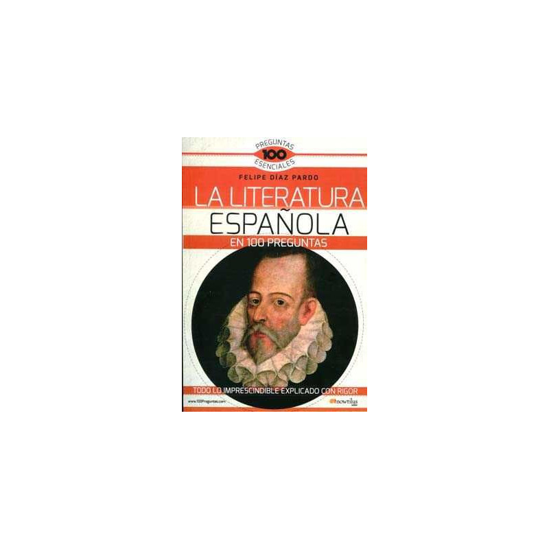 Literatura Española en 100 Preguntas