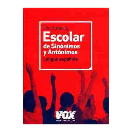 Diccionario Escolar Sinonimos y Antonimos Lengua Española (FLexi)