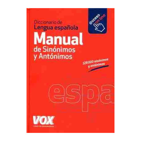 Diccionario de la Lengua Española Manual de Sinonimos y Antonimos (online)