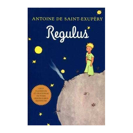 Regulus Petit Prince latin Principito