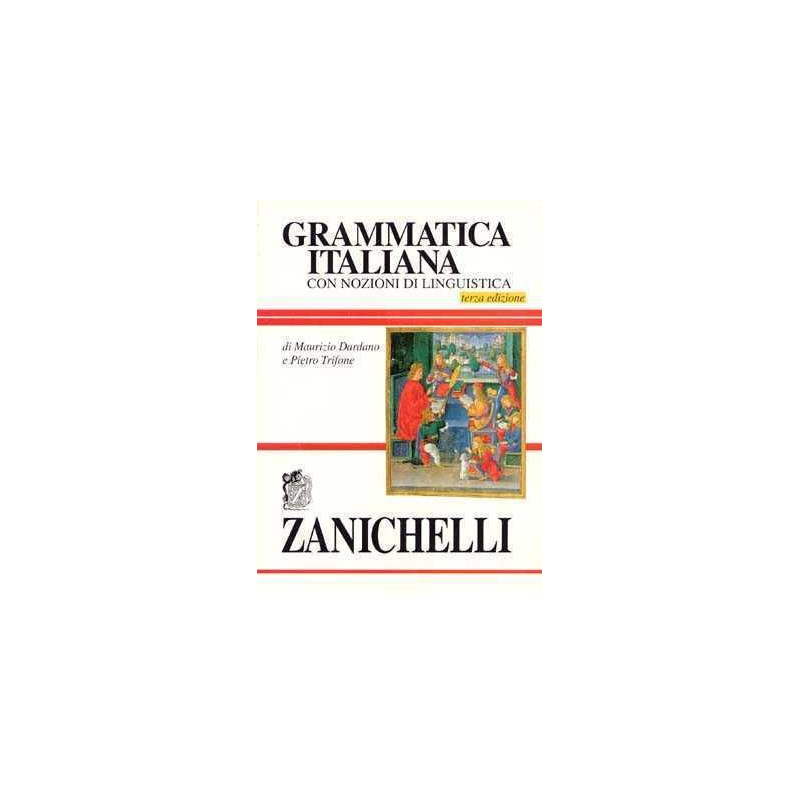 Gramatica Italiana Dardano Nozioni Linguistica